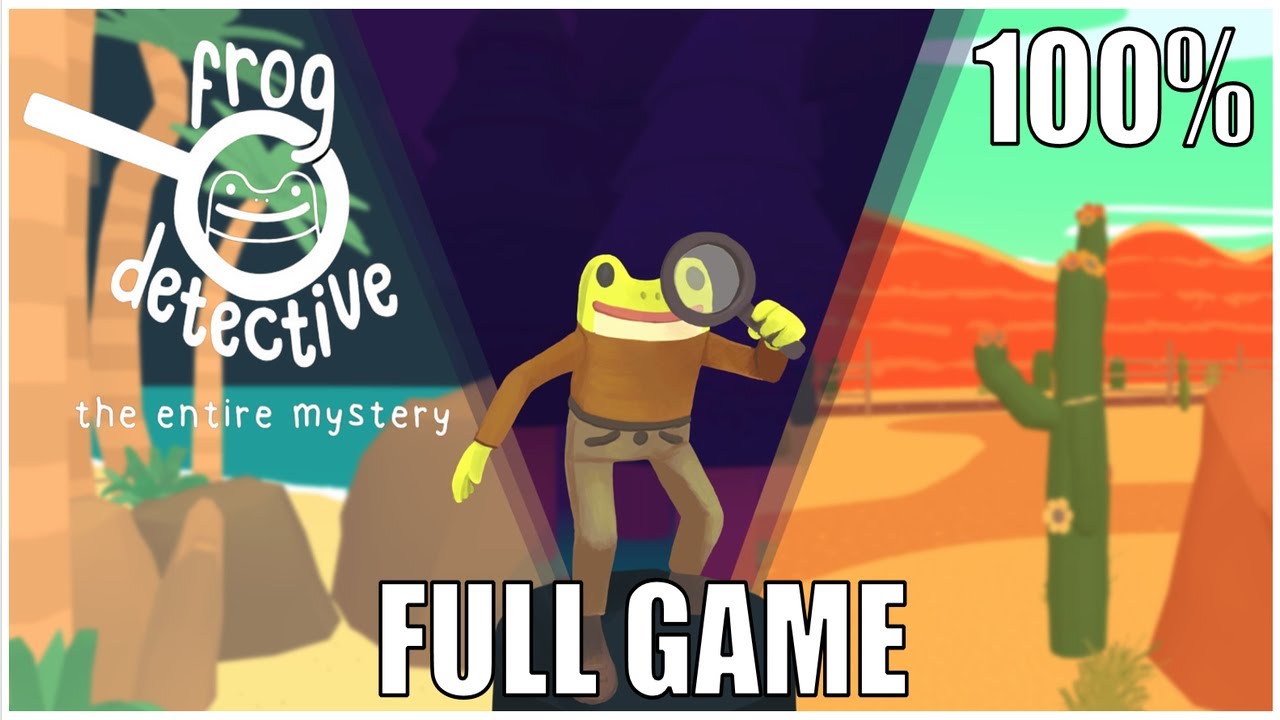 Frog Detective: The Entire Mystery 100% Full Gameplay Walkthrough + All Achievements (No Commentary)