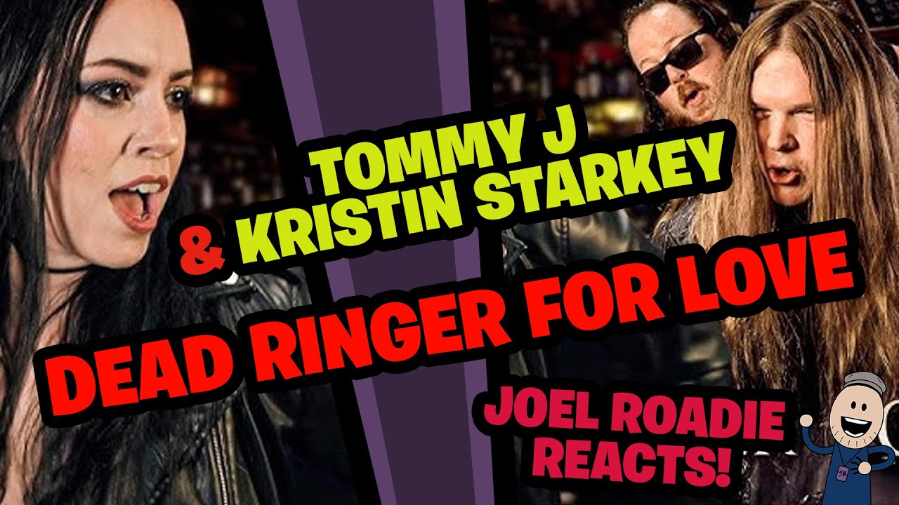 Tommy Johansson feat. ‪@KristinStarkey‬  / DEAD RINGER FOR LOVE - Roadie Reacts