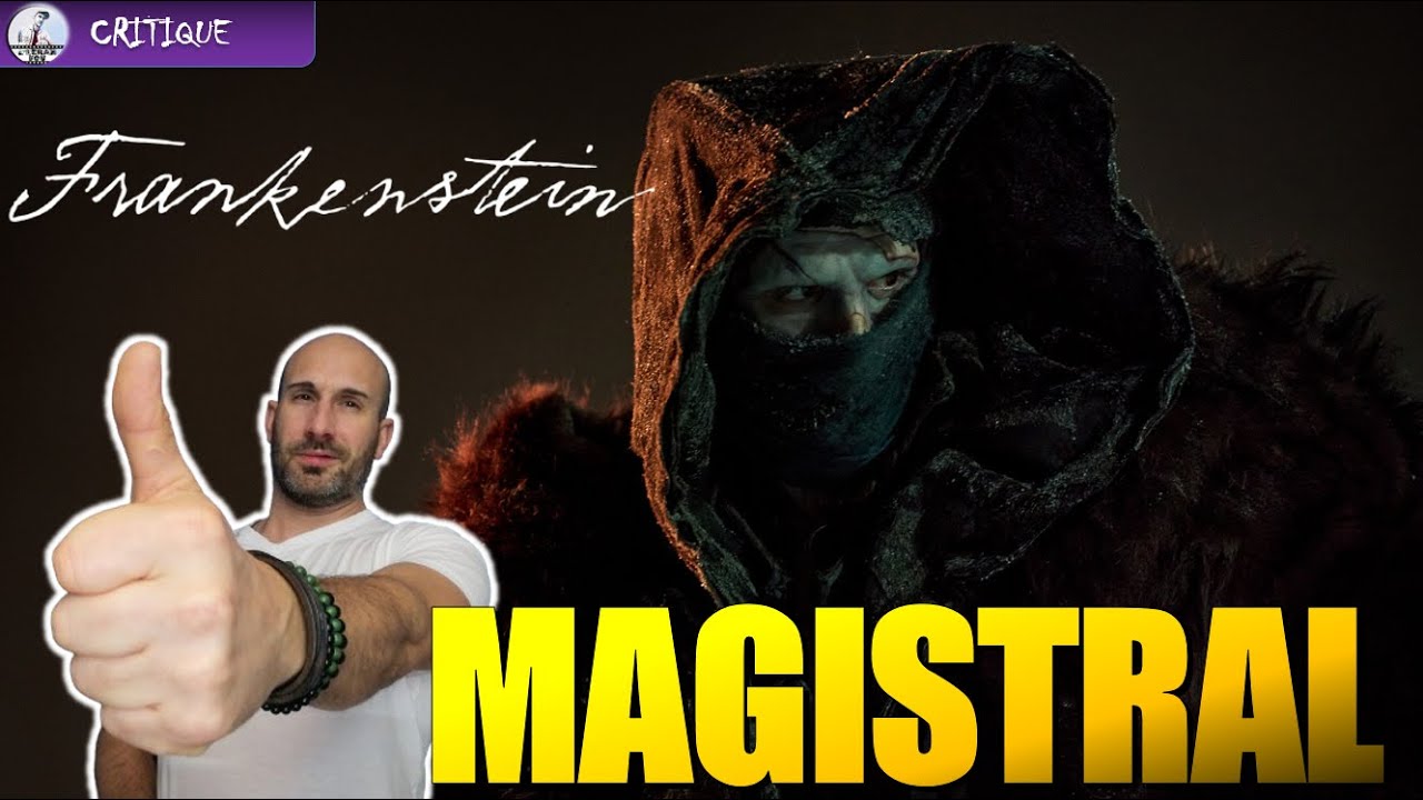 FRANKENSTEIN : en un mot, chef-d'oeuvre !