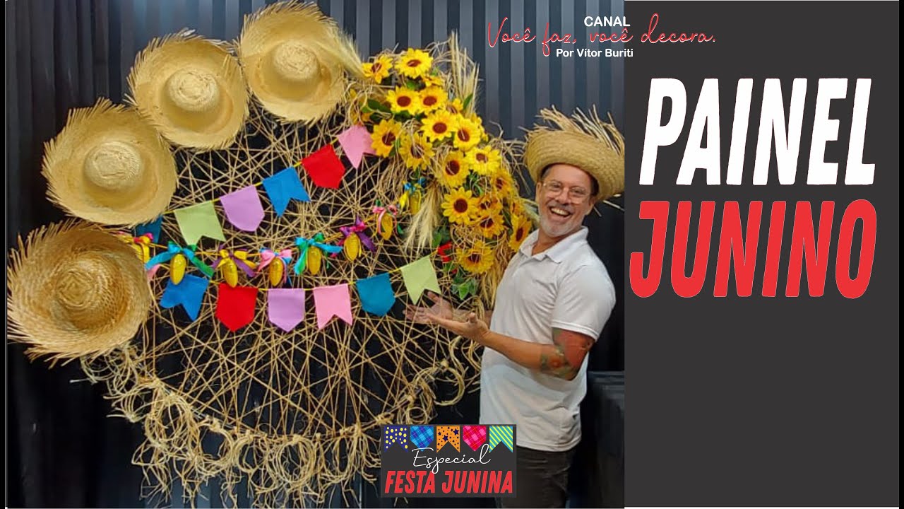 PASSO A PASSO DE COMO FAZER UM PAINEL TEMÁTICO PARA DECORAÇÃO DE FESTA JUNINA
