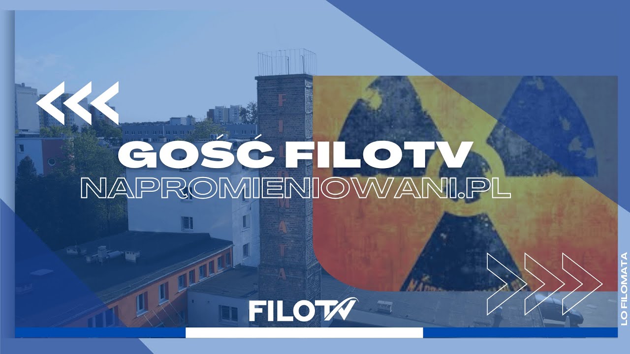 Czarnobyl bez tajemnic! Krystian Machnik (Napromieniowani.pl) - Gość FILOTV