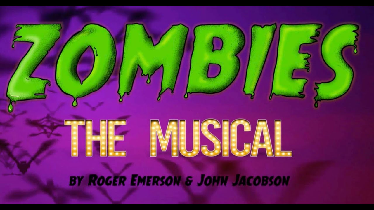 Zombies! The Musical