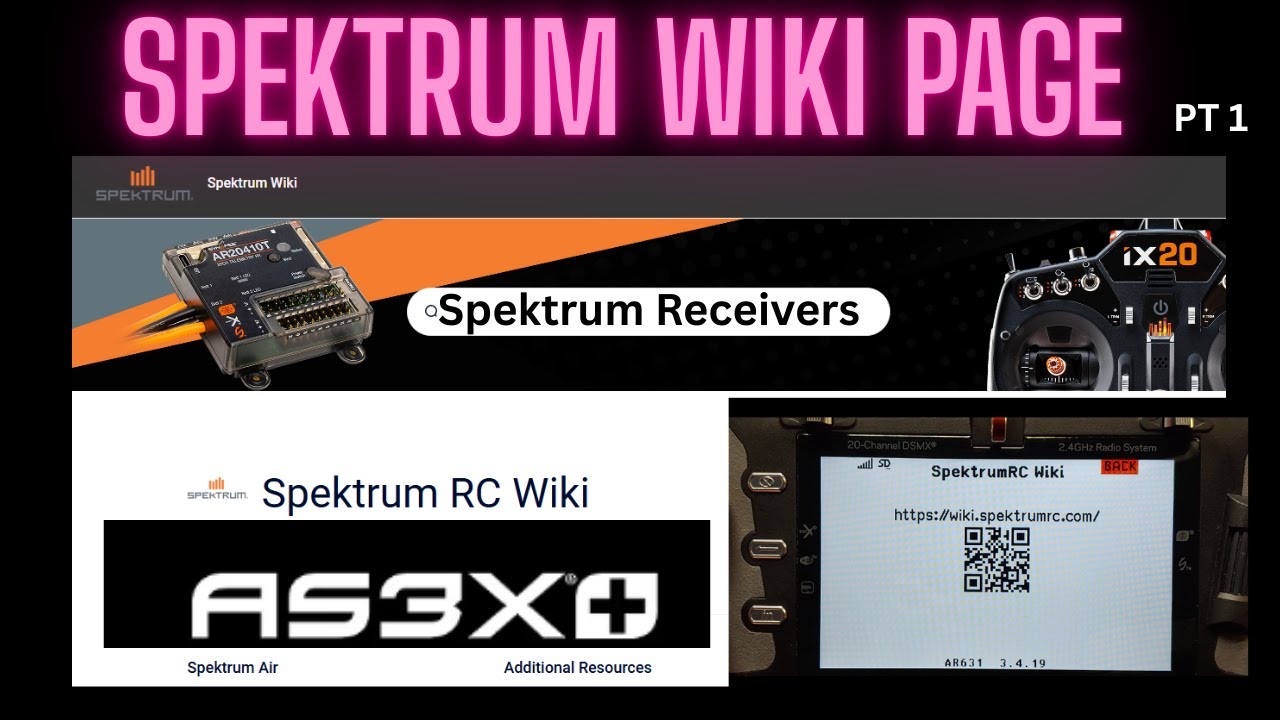 WHAT IS THE SPEKTRUM RC WIKI PAGE ? LETS LOOK AT RECEIVERS SECTION