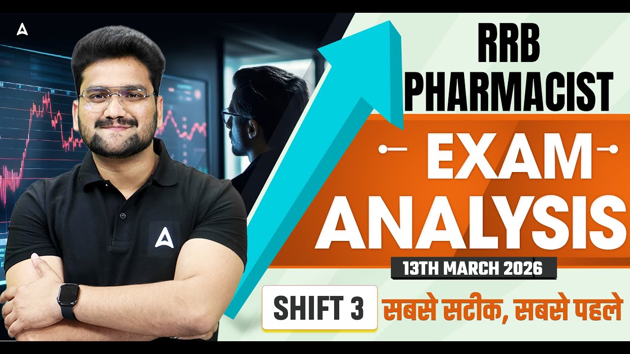 RRB Pharmacist Exam Analysis 2026 | 13 March Shift 3 | RRB Pharmacist Paper Analysis #RRBPharmacist
