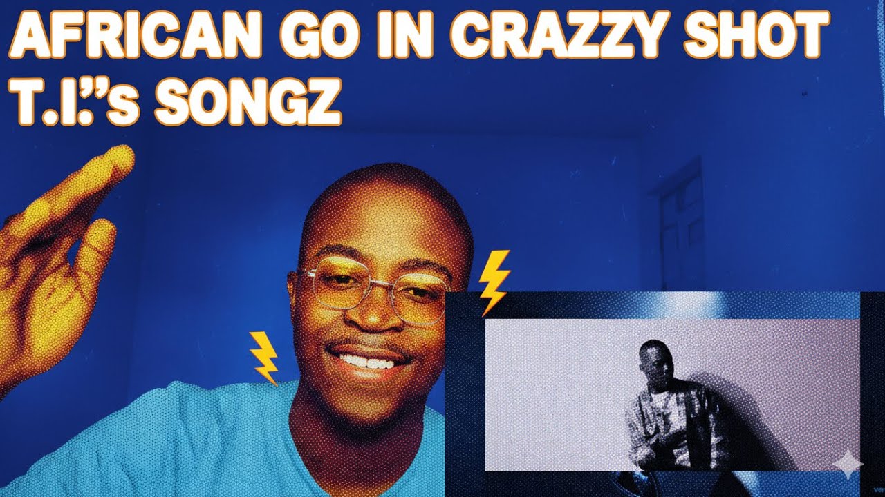 T.I. - LET ‘EM KNOW( African react )