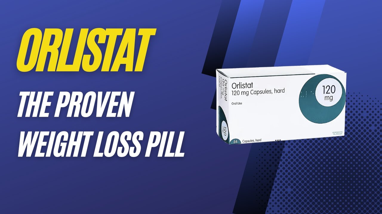WHY ORLISTAT (XENICAL) IS AN EFFECTIVE WEIGHT LOSS DRUG FOR OBESITY
