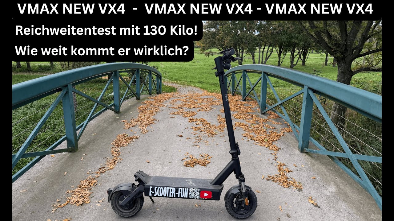 VMAX NEW VX4 - Reichweitentest mit 130 Kilo Zuladung