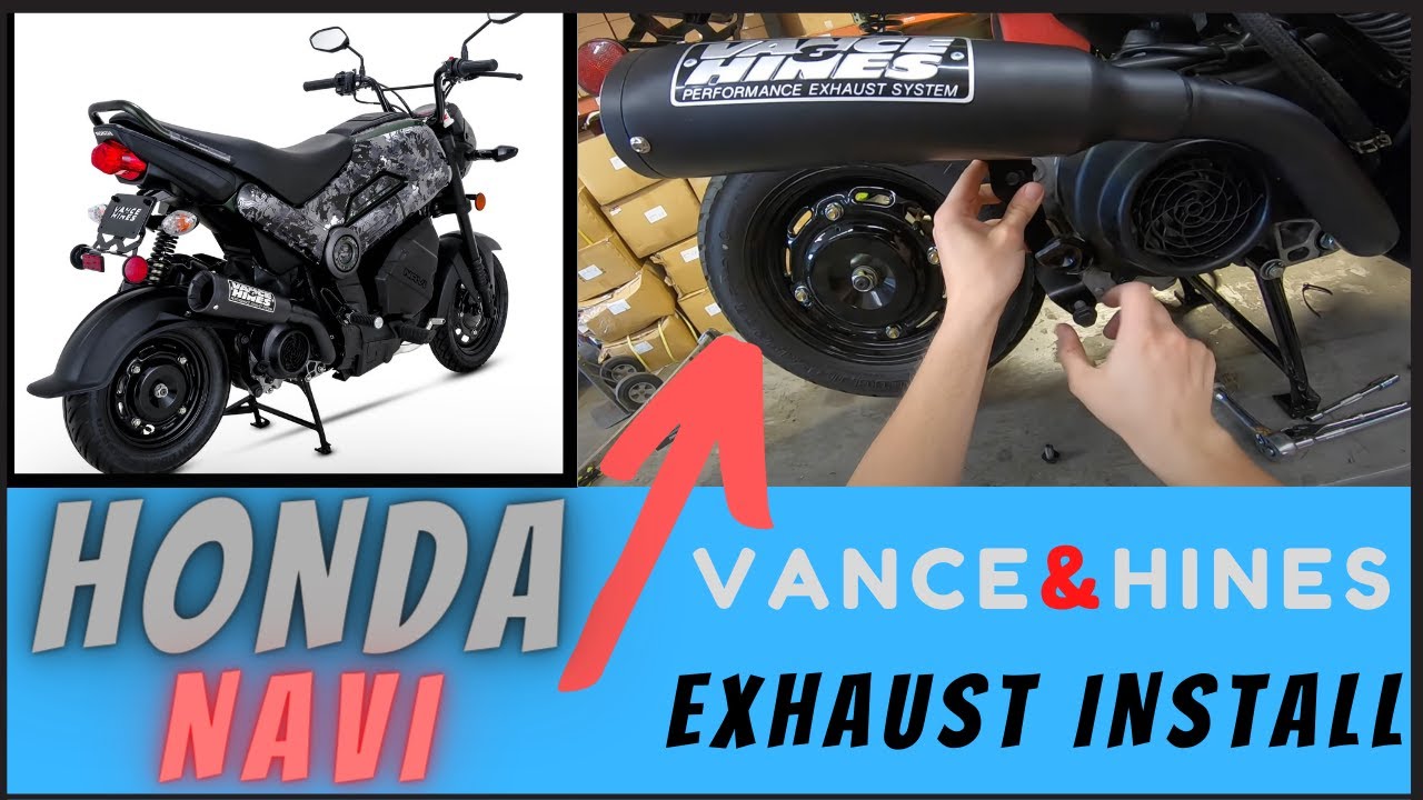 Honda navi VANCE and hines exhaust install and sound