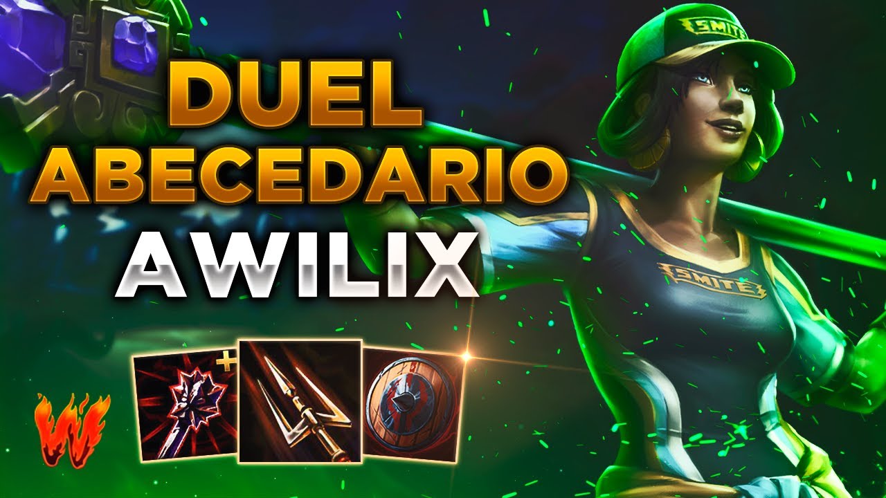 AWILIX, EARLY O NADA! - Warchi - Smite Master Duel Abecedario S11