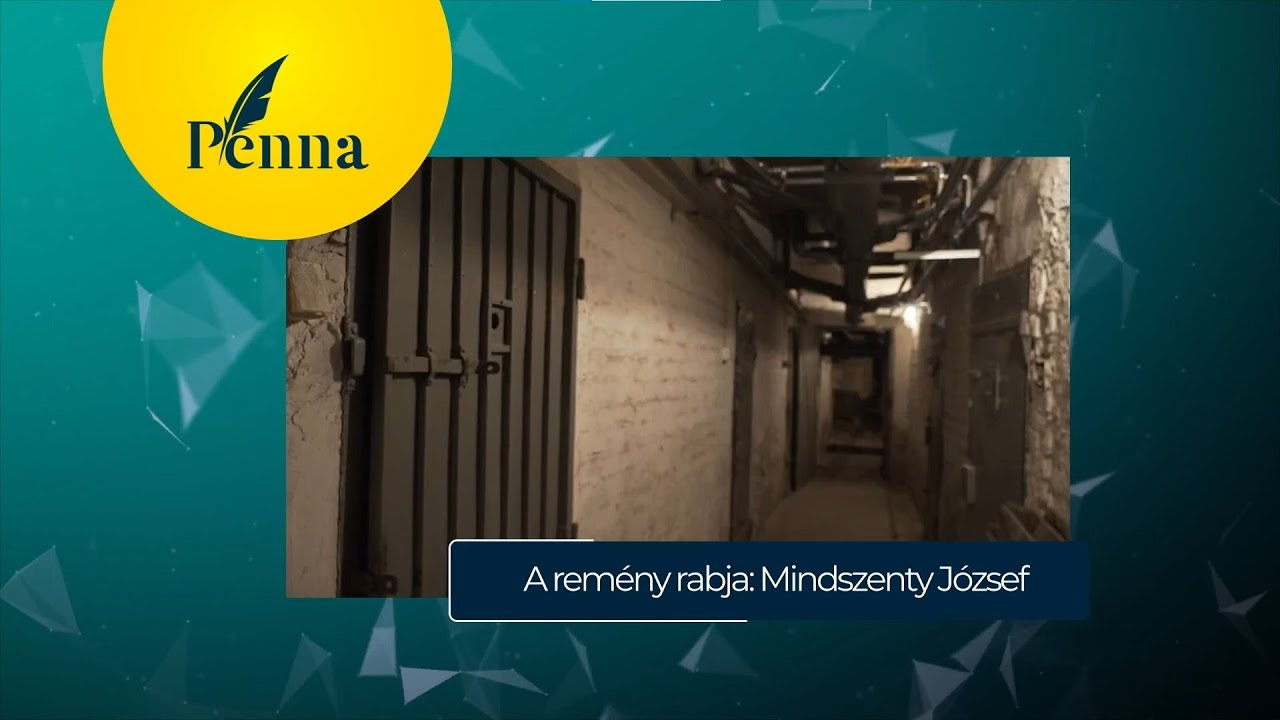 Penna (1. rész) – A fegyenc: Mindszenty József rabságai