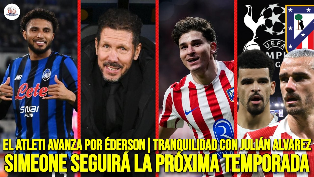 SIMEONE SEGUIRÁ | TRANQUILIDAD con JULIÁN | AVANCES por ÉDERSON | PREVIA TOTTENHAM-ATLETI sin OBLAK