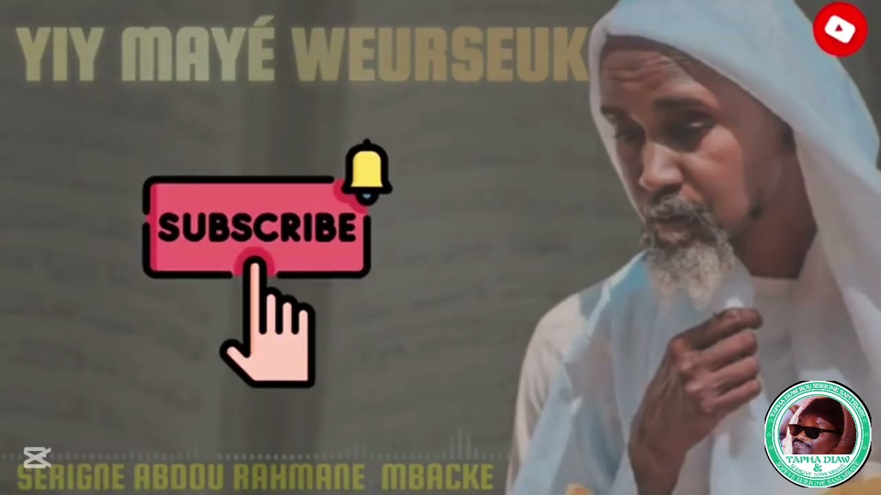 YIY Takh yallah' baril.sa weurseuk,,parr serigne abdou rahman mbacké, 