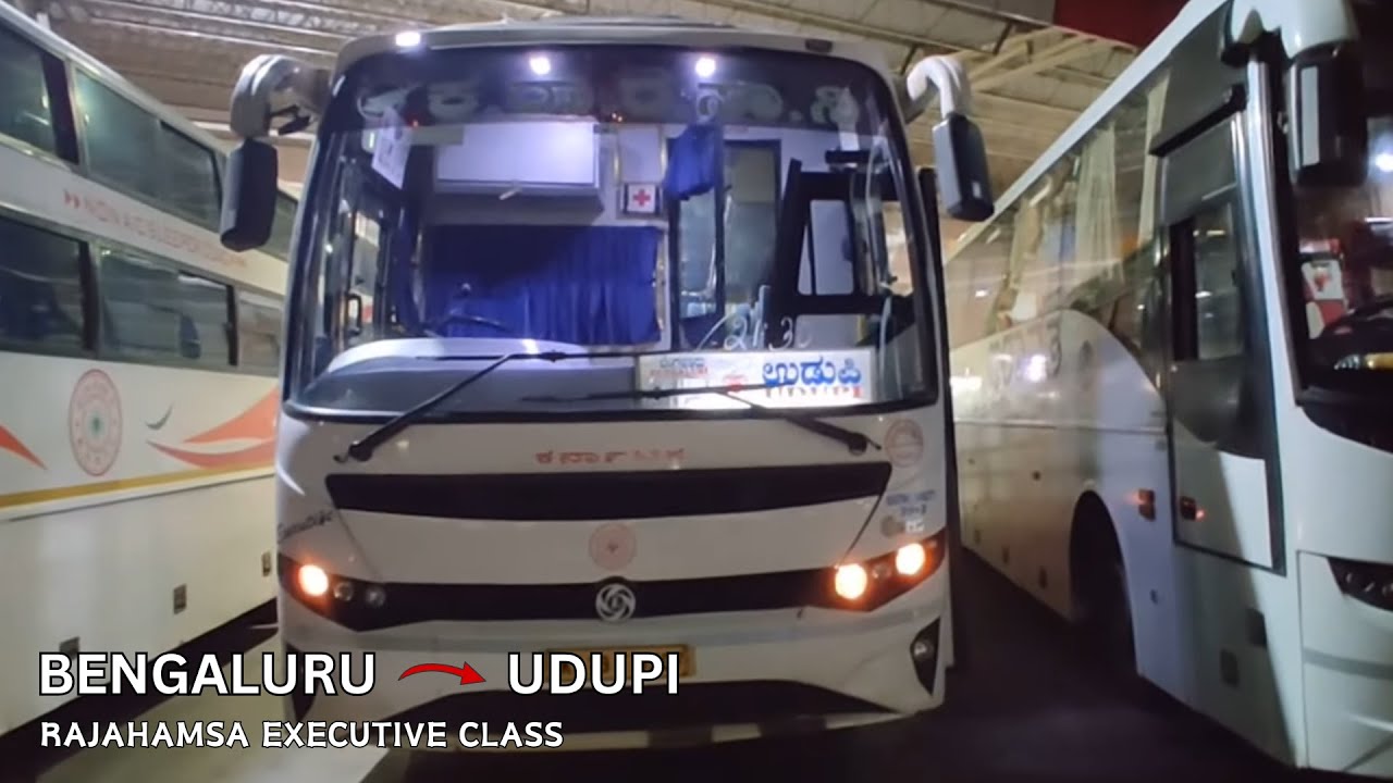 Bengaluru to Udupi  || Rajahamsa Executive Class || Semi Sleeper Bus Journey || KSRTC