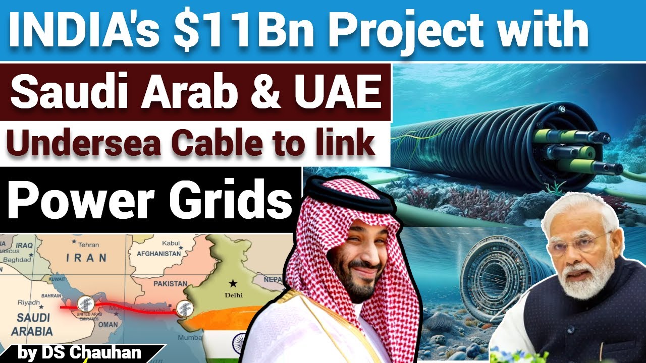 India's most insane project with Saudi Arabia | Undersea Cable to Connect POWER Grids! Deep Concept