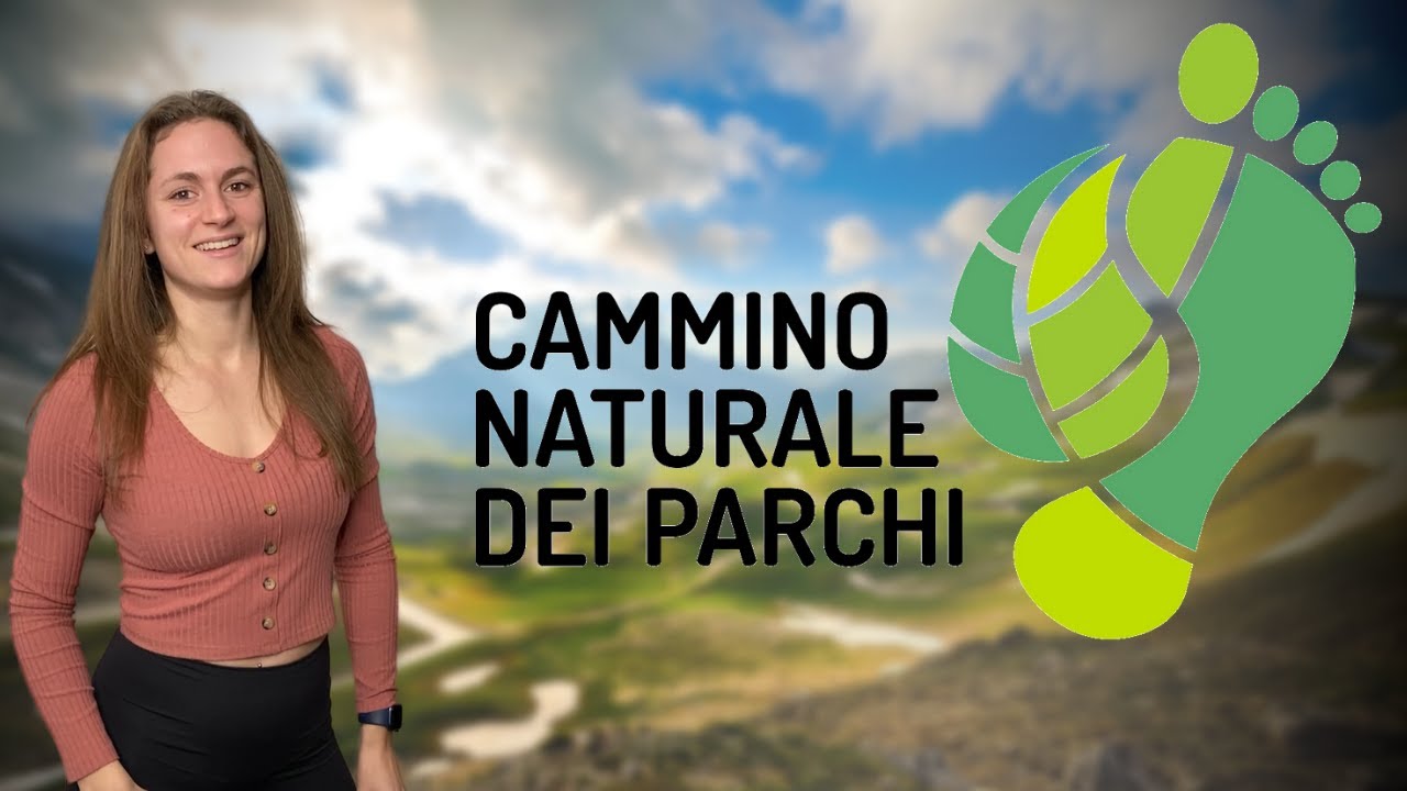 Il Cammino NATURALE dei PARCHI