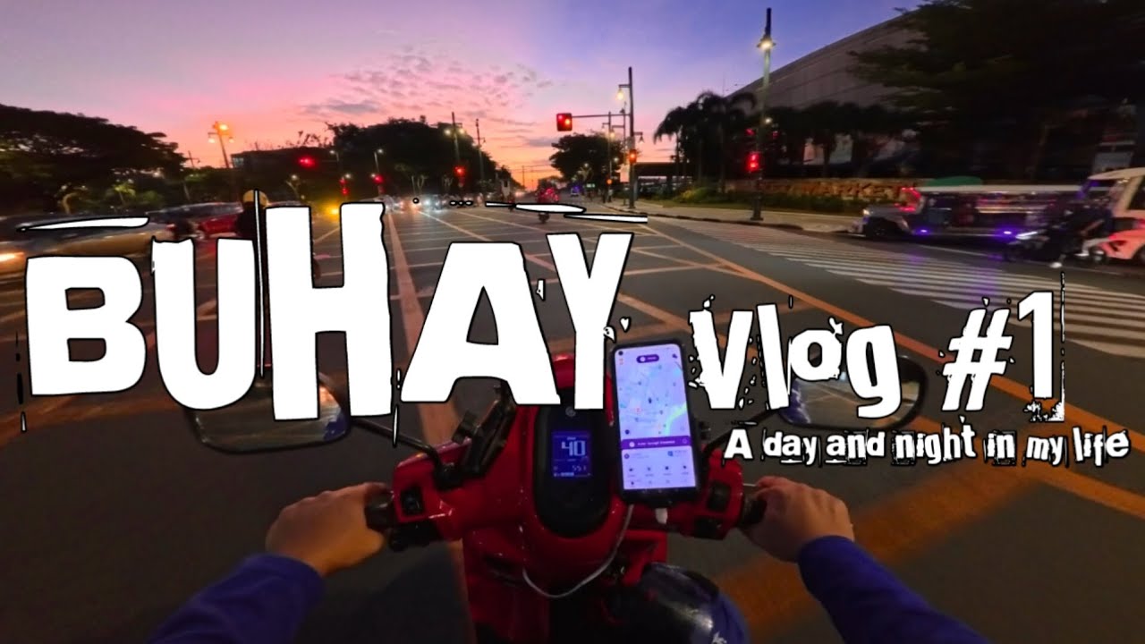 BUHAY BUHAY VLOG #1
