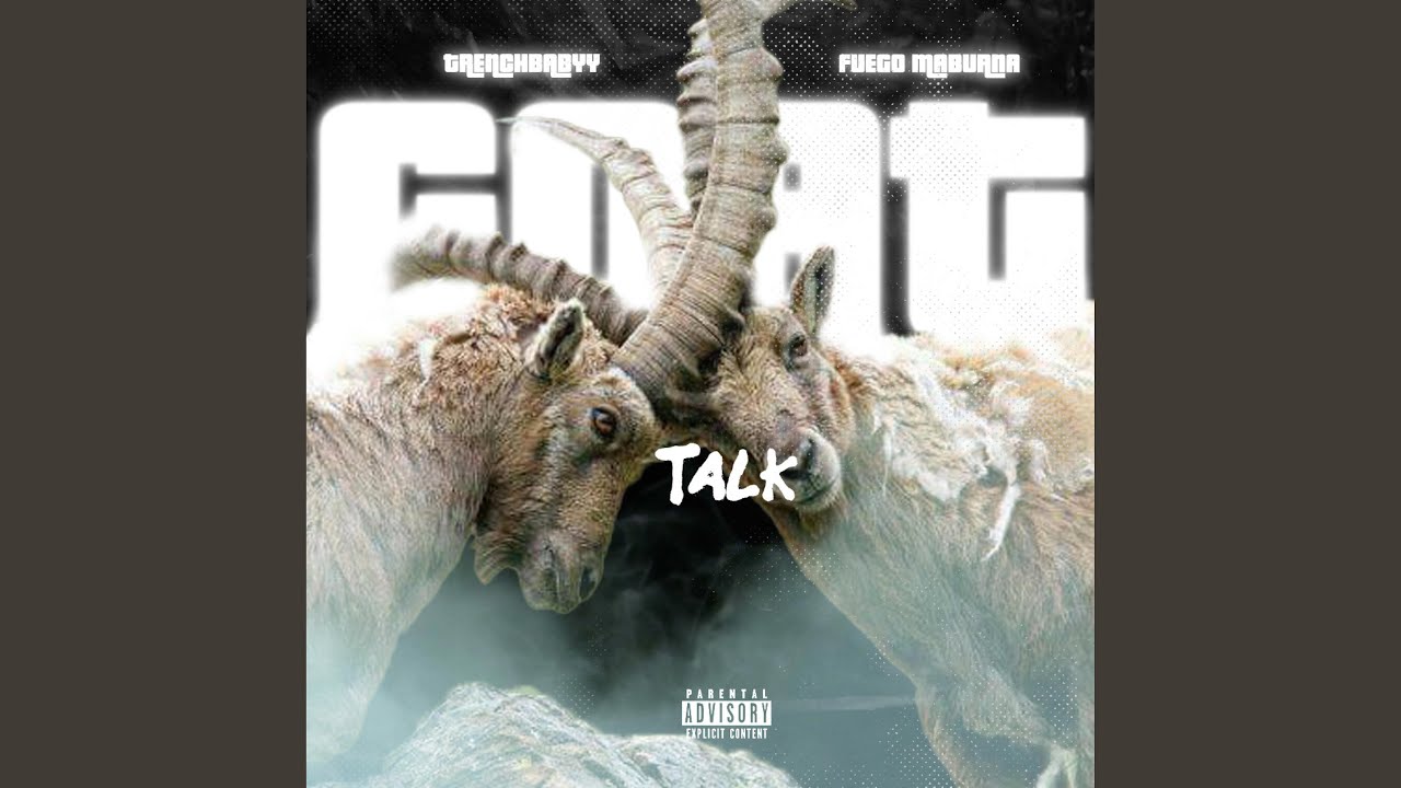 GOAT TALK (feat. Fuego Maburna)