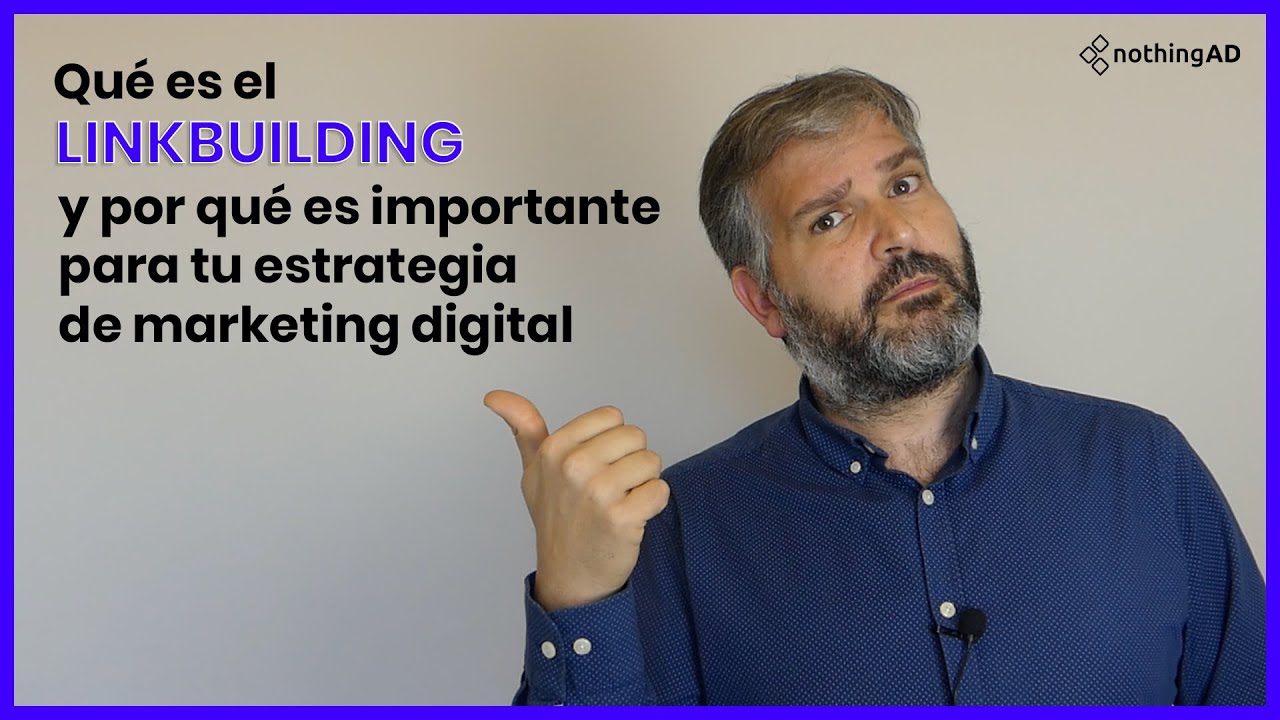🔌Qu&eacute; es el linkbuilding y por qu&eacute; es importante en tu estrategia de posicionamiento SEO📈