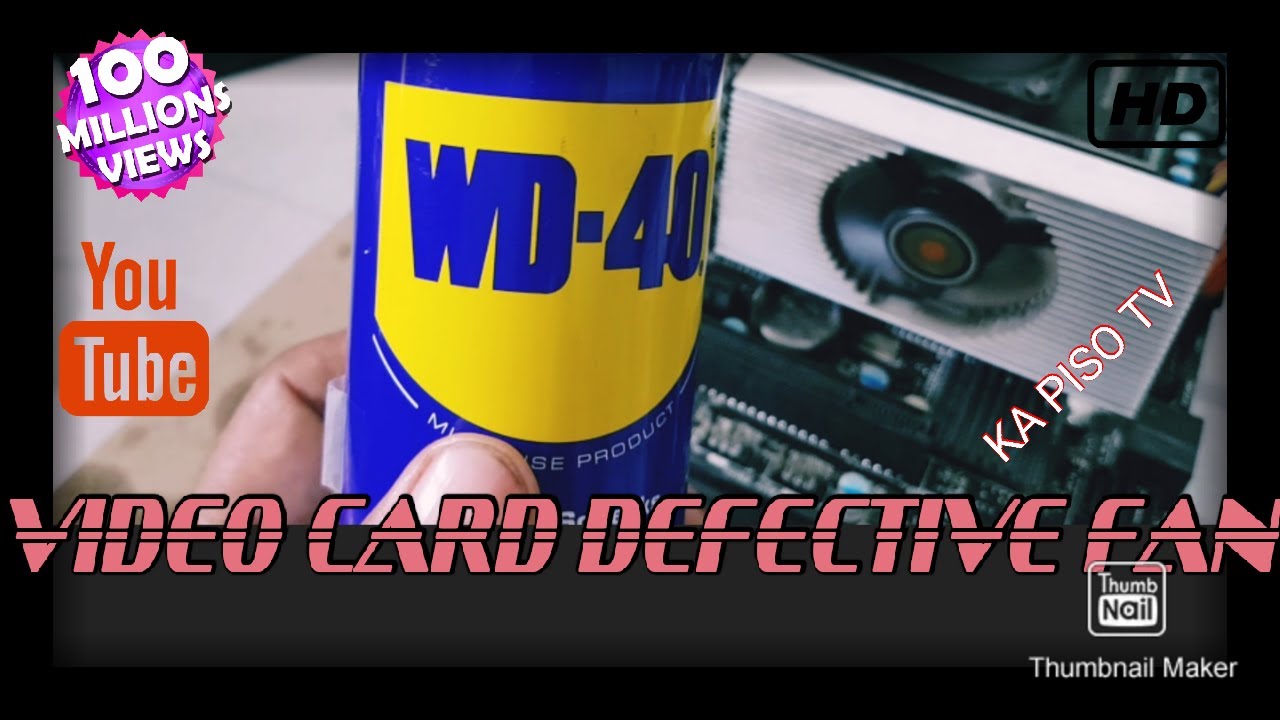 HOW TO REPAIR VIDEO CARD FAN DEFECTIVE ( tagalog tutorial )