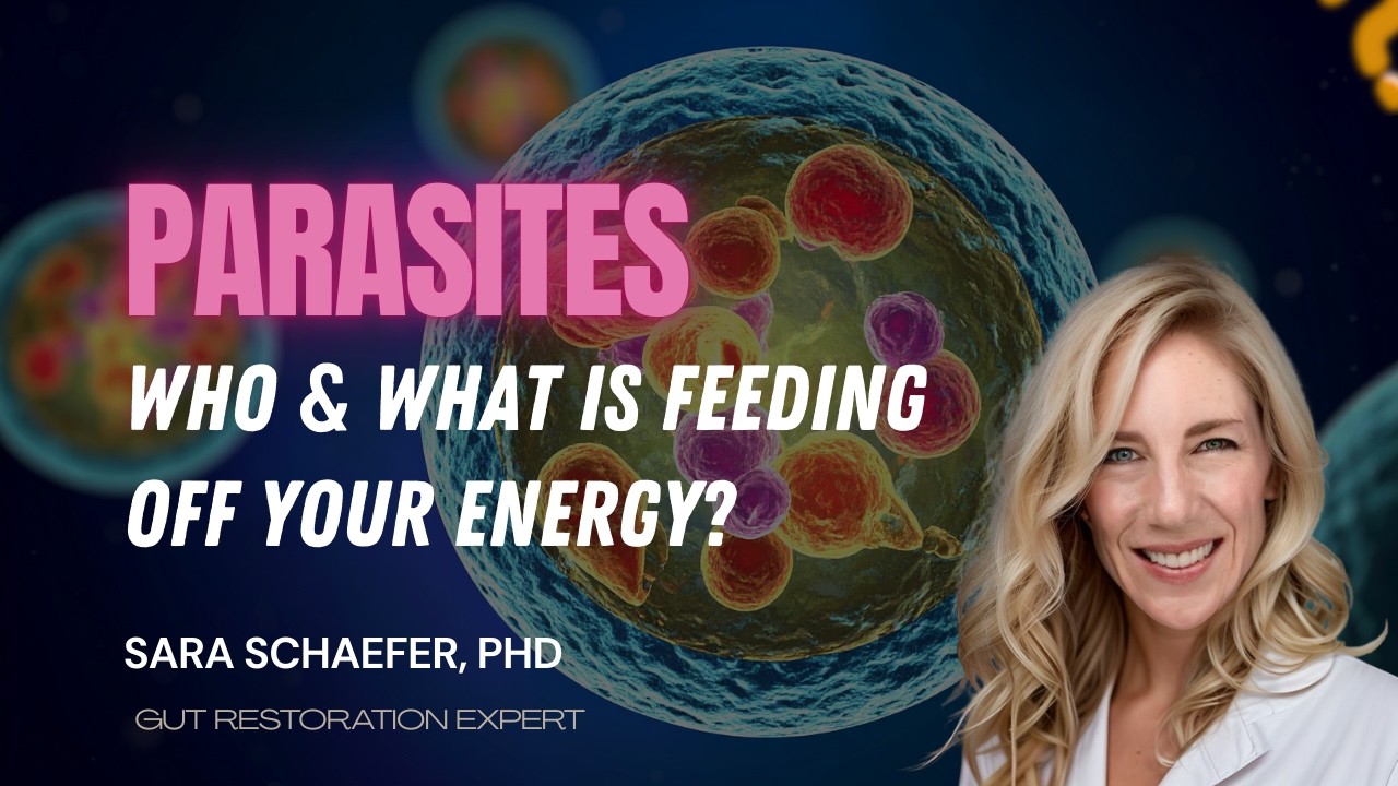 Parasites: What & Who Is Draining Your Energy?
