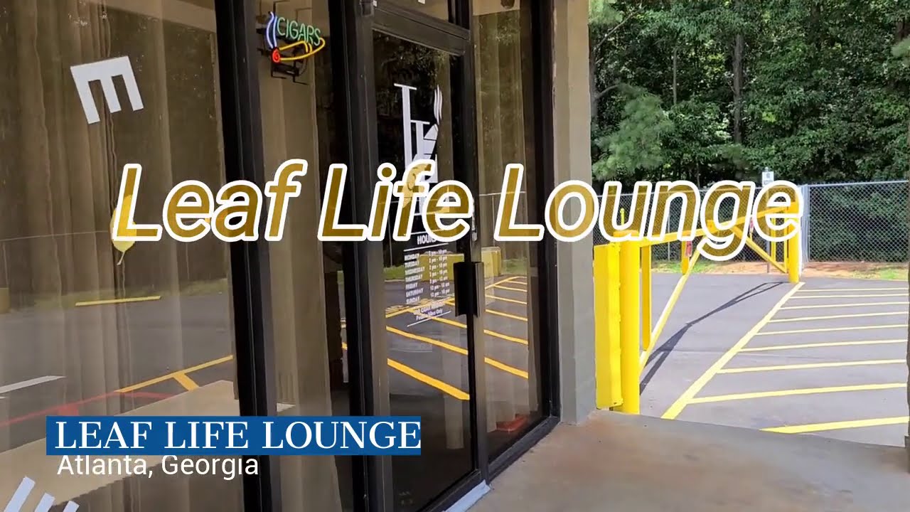 LEAF LIFE LOUNGE, 1772 Panola Rd, Ellenwood, GA 30294