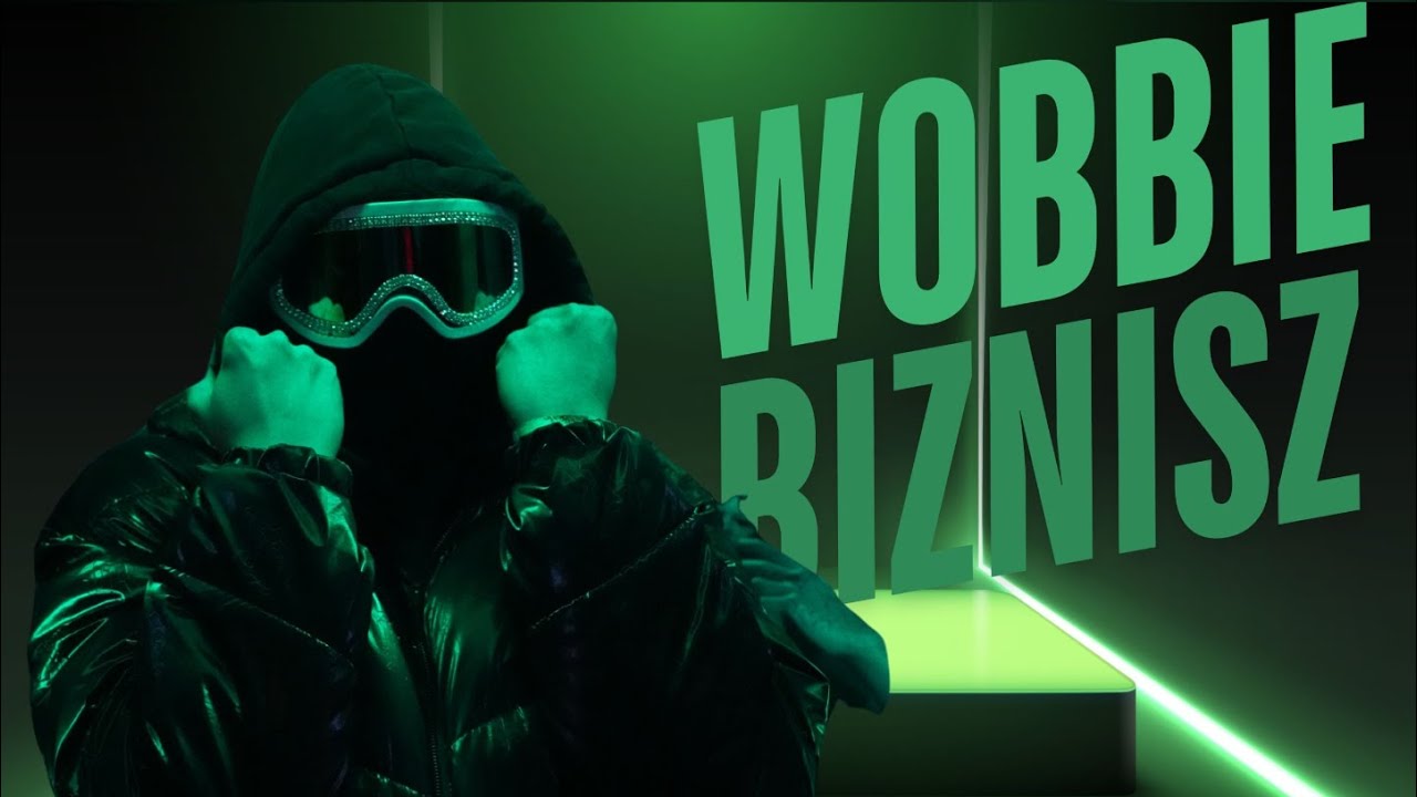 Wobbie - Biznisz (official music video)
