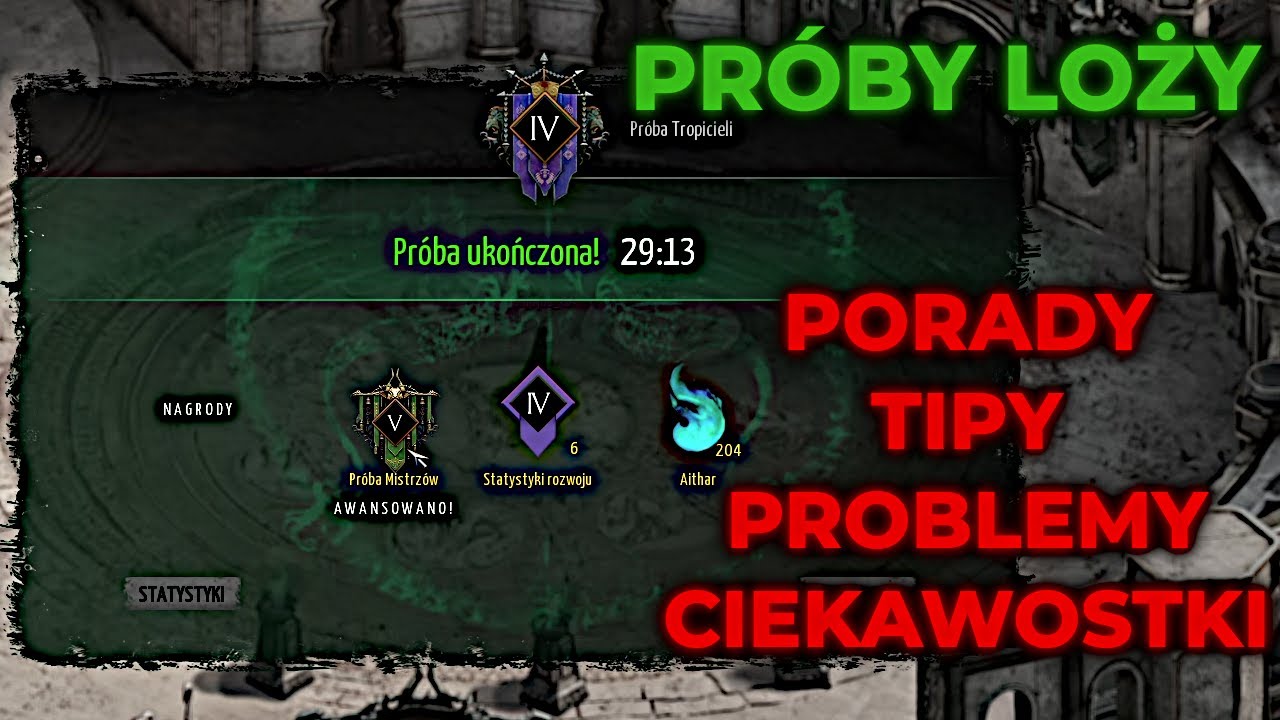 Pr&oacute;by Loży - Poradnik - Problemy - Tipy - Ciekawostki