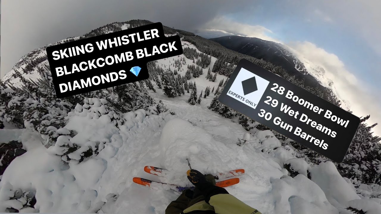 SKIING WHISTLER BLACKCOMB BLACK DIAMONDS VIA POV - Boomer Bowl, Wet Dreams, Gun Barrels