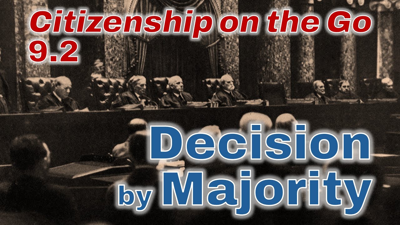 Citizenship on the Go // Lesson 9.2: Decision by Majority