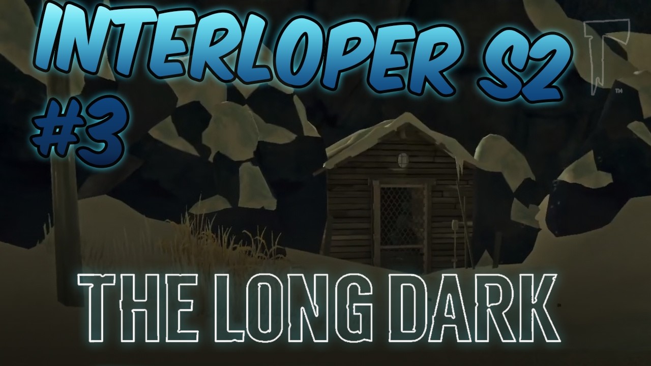 The Long Dark | Interloper S2 - Osa 3 | Hiilikaivokseen tiemme käy