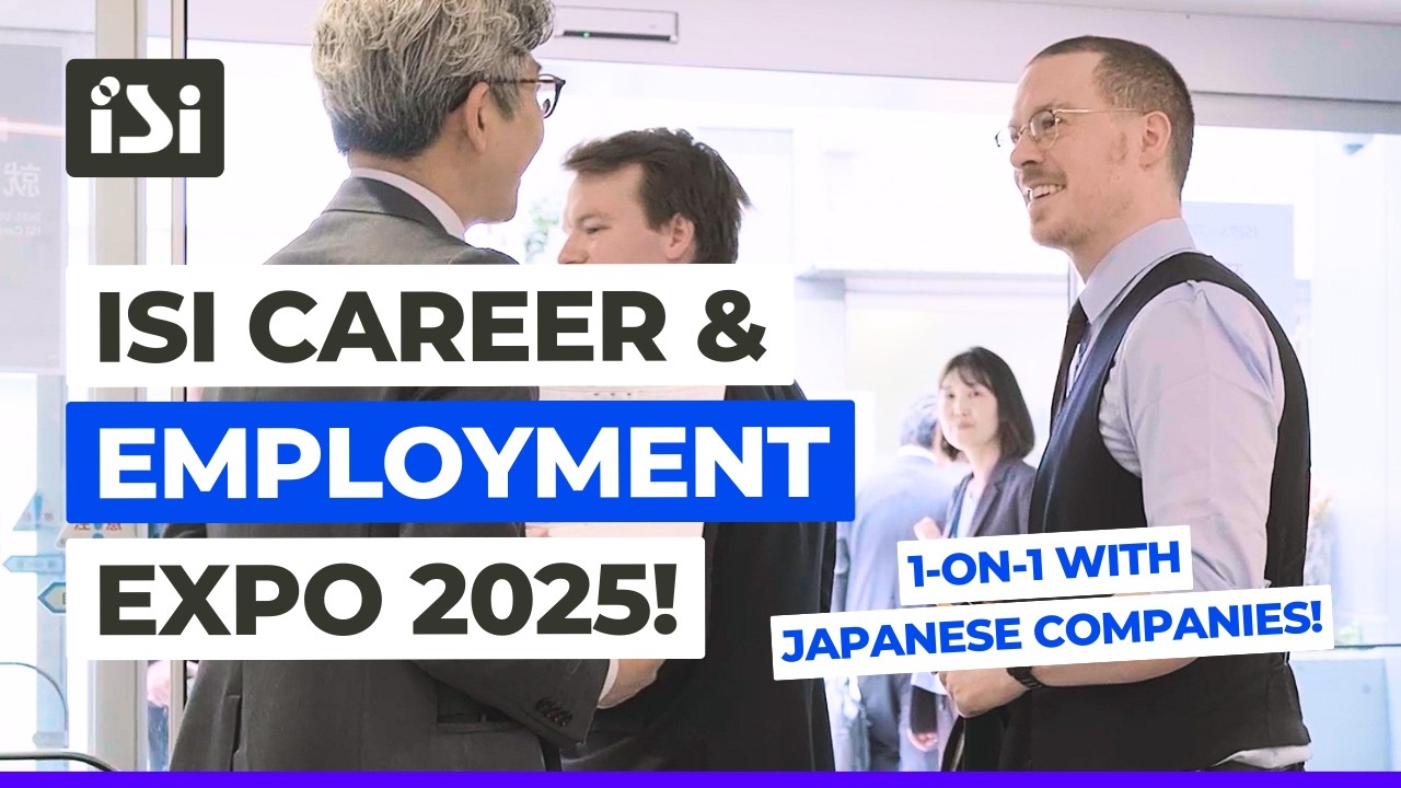 Work in Japan? Start Here | ISI Career & Employment Expo 2025 🇯🇵 | Job Hunting Tips