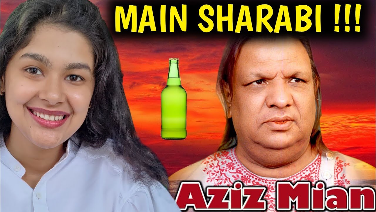 Indian Reaction on Aziz mian Qawwal | Main Sharabi 🤯  | Aziz Mian