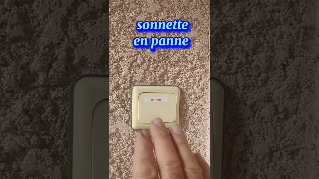 sonnette en panne #christok #electrique #sonnette #r&eacute;paration
