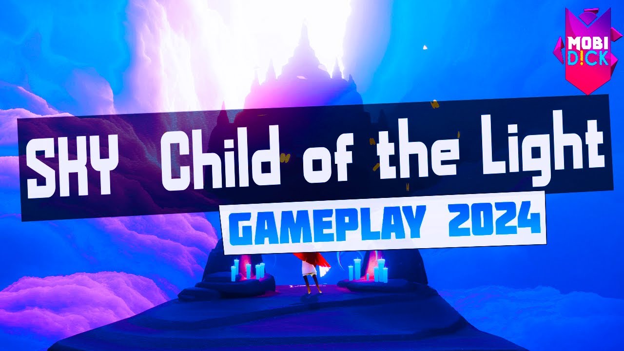 Sky Children of the Light  - Android Gameplay 2024 [4K60FPS]