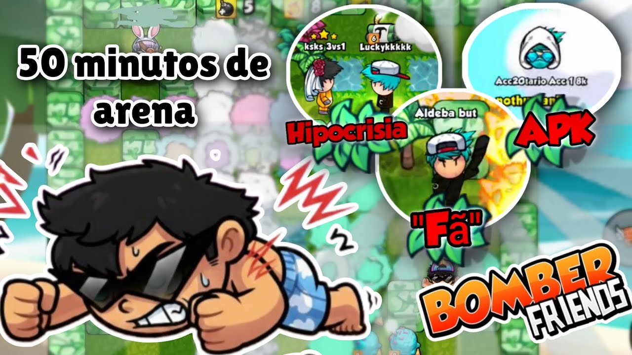 Quase 1 hora de arena | Bomber Friends