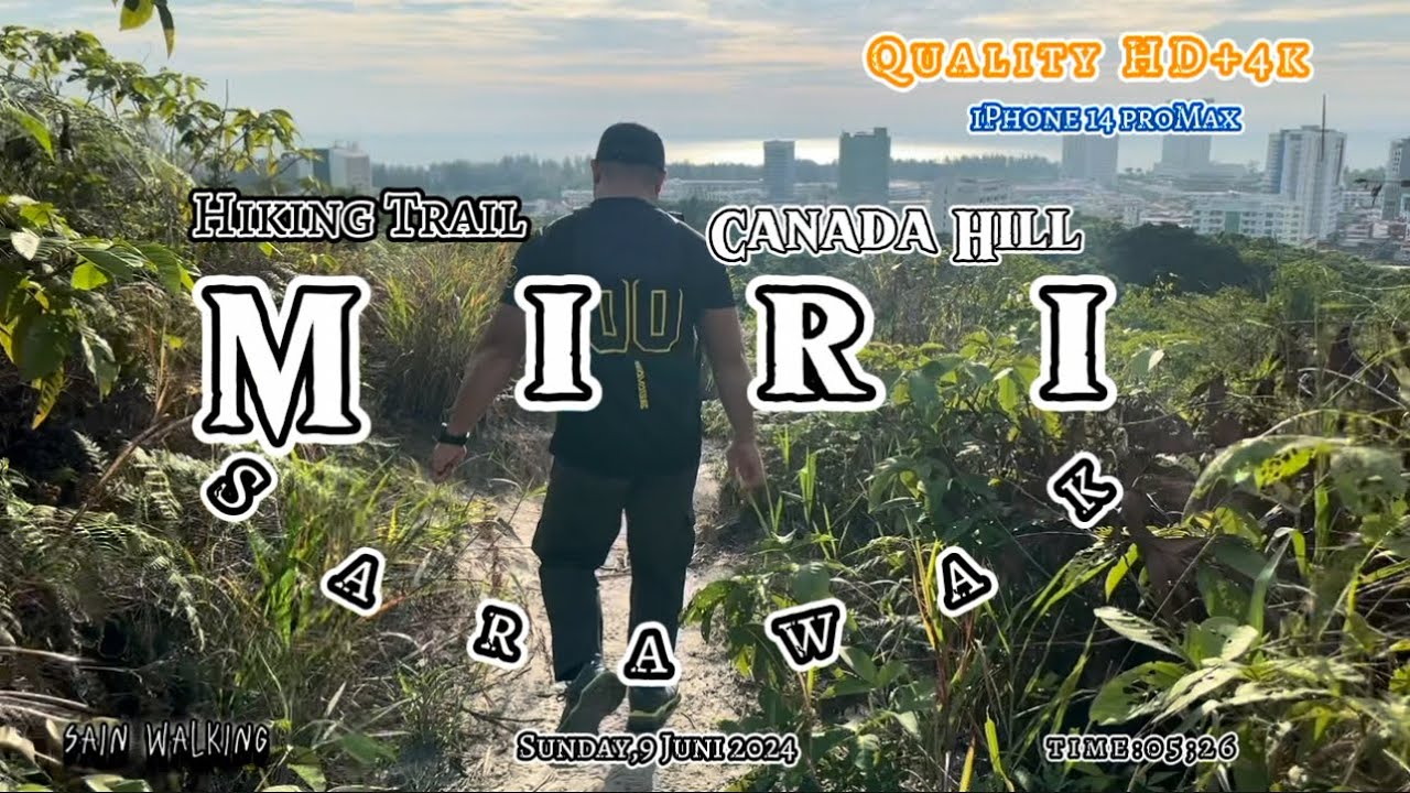 4k/HD QUALITY HIKING TRAIL MIRI SERAWAK CANADA HILL