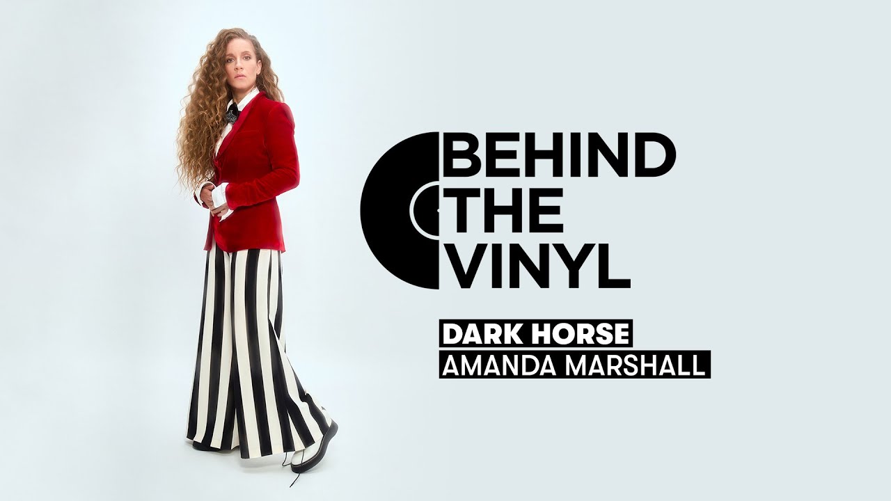 Behind The Vinyl: Amanda Marshall 