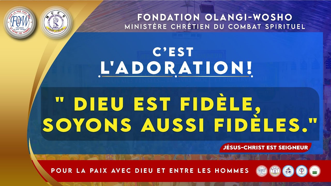 CULTE D'ADORATION DIMANCHE 01 OCTOBRE 2023 AVEC MESSAGE DE PAPA OLANGI
