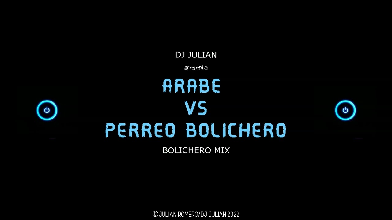 🍆​ARABE VS PERREO BOLICHERO🍆​ DJ JULIAN ROMERO🍆​