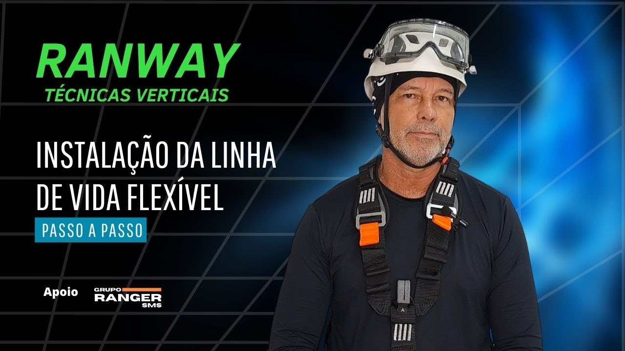 INSTALAÇÃO DE LINHA DE VIDA FLEXÍVEL VERTICAL - RANWAY