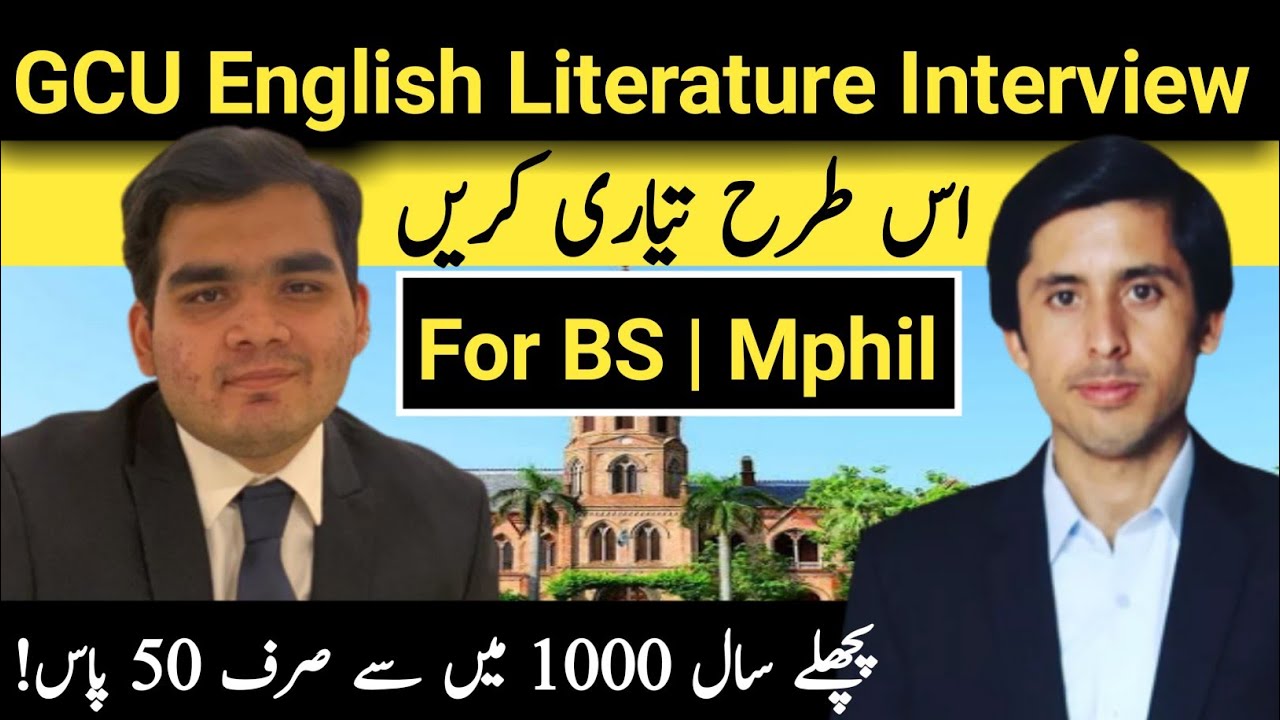 GCU Lahore English Department | GCU English Literature Interview Preparation