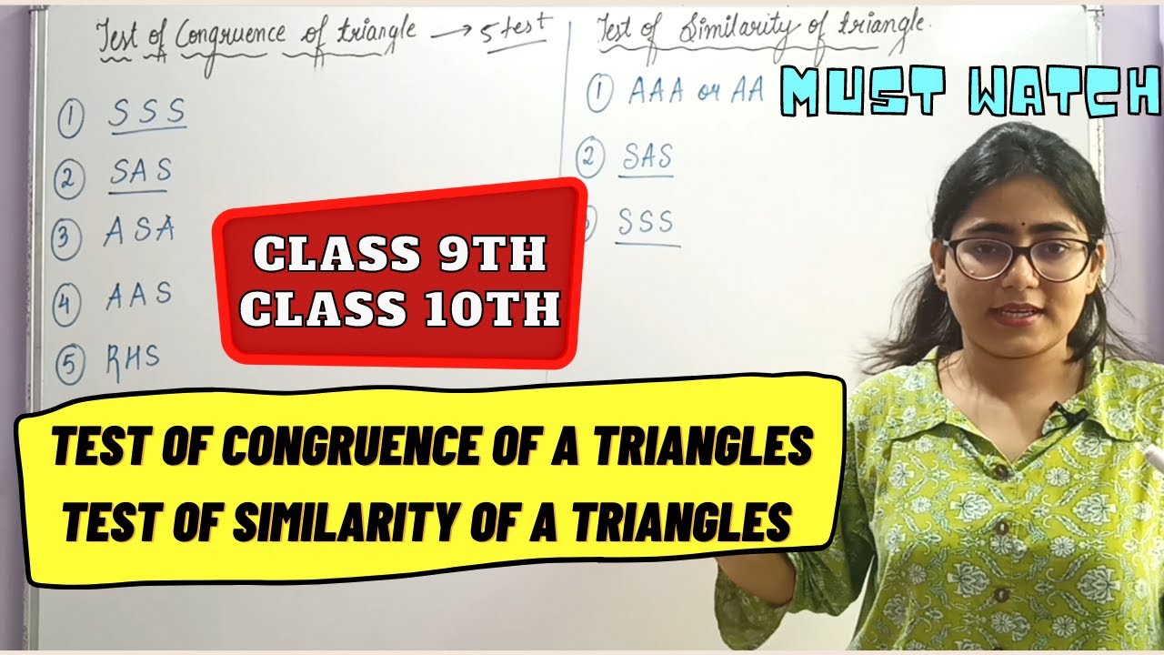 Test of congruence of triangles & Test of similarity of triangles || Class 9th and Class 10th