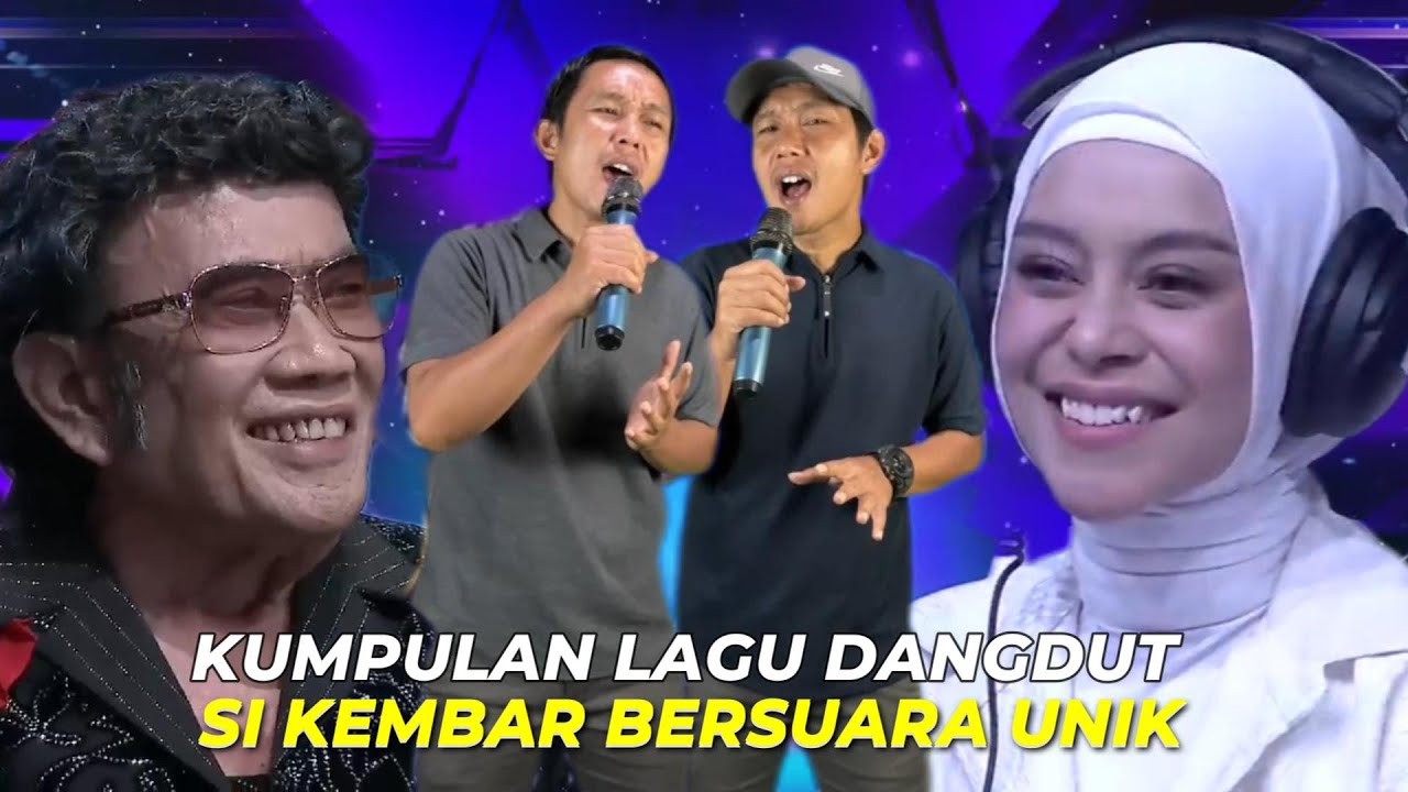 Kumpulan lagu dangdut si kembar bersuara unik
