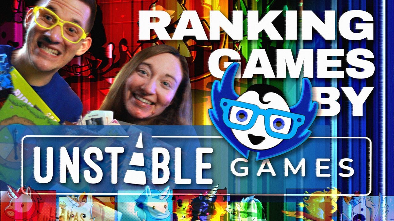 Unstable Games | Ranking all of the Unstable Games (Party Games)
