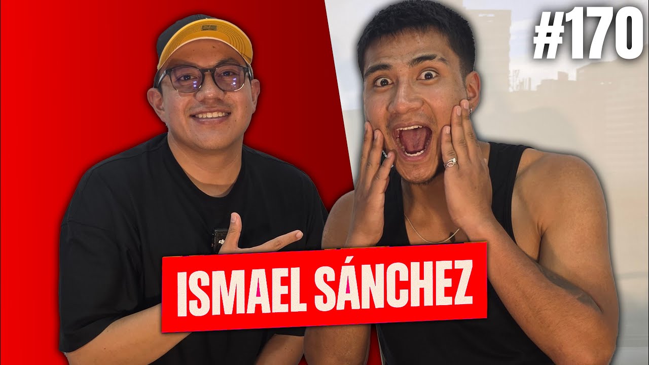 De VENDEDOR de GOMITAS a ESTRELLA de INTERNET: La Historia de @ismaelsanchez18  Morfi Podcast #170