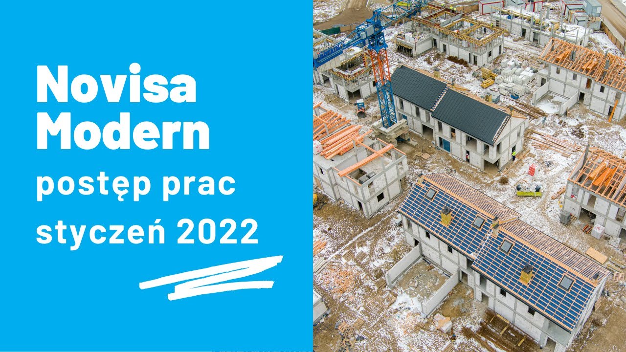 NOVISA MODERN - postęp prac (styczeń 2022)