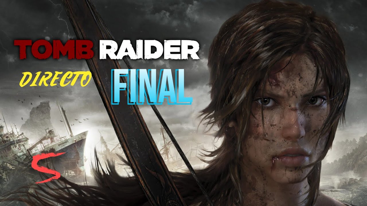 Tomb Raider 2013 Completo en español - Directo 5 FINAL