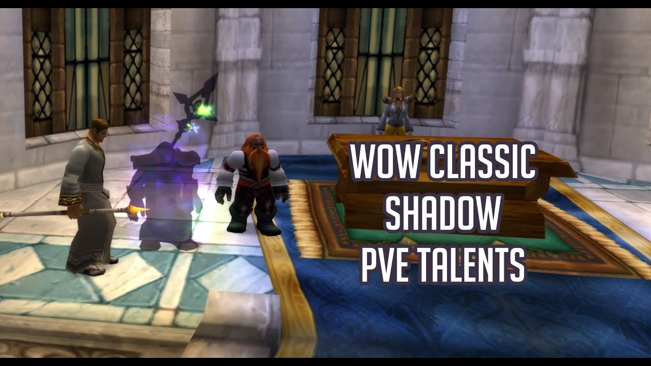 WoW Classic - Shadow PvE Talents @WestenOfficial