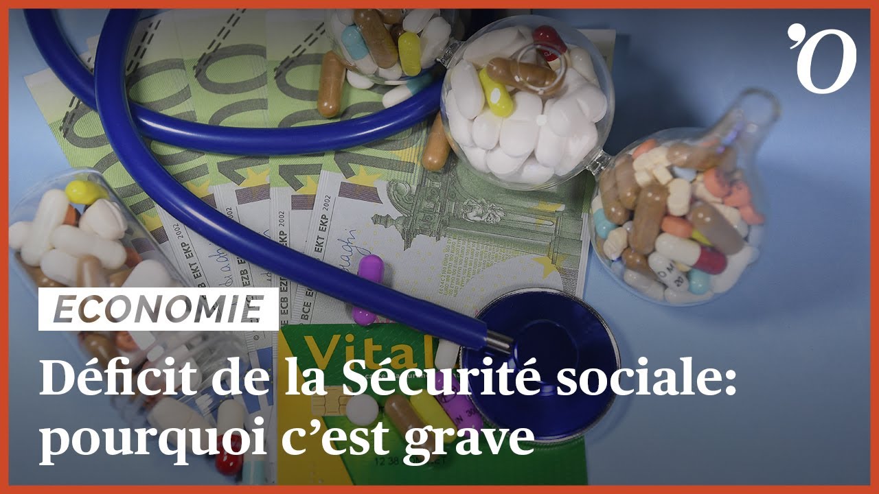 Déficit de la Sécurité sociale: pourquoi c’est grave