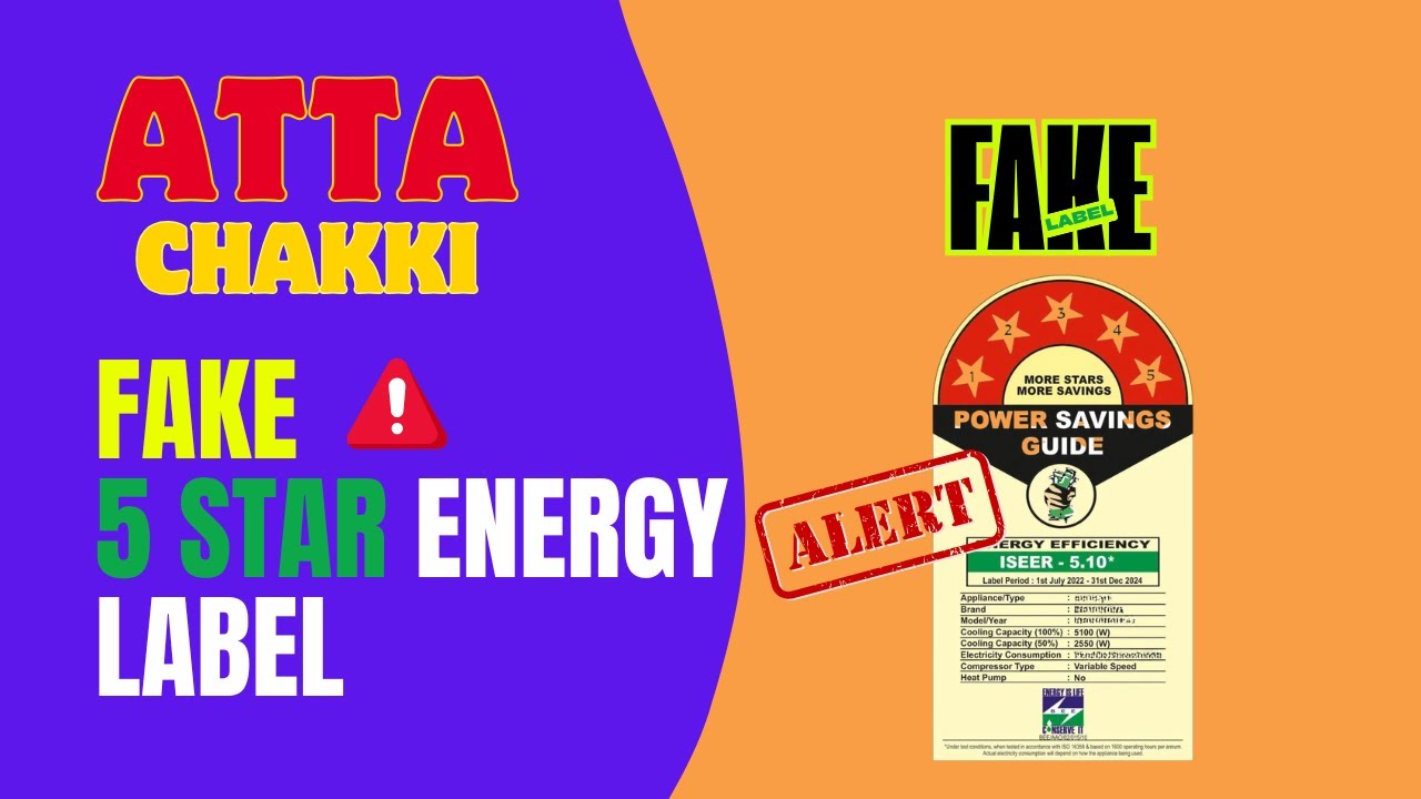 Truth behind BEE  5 star Energy Label on Atta Chakki